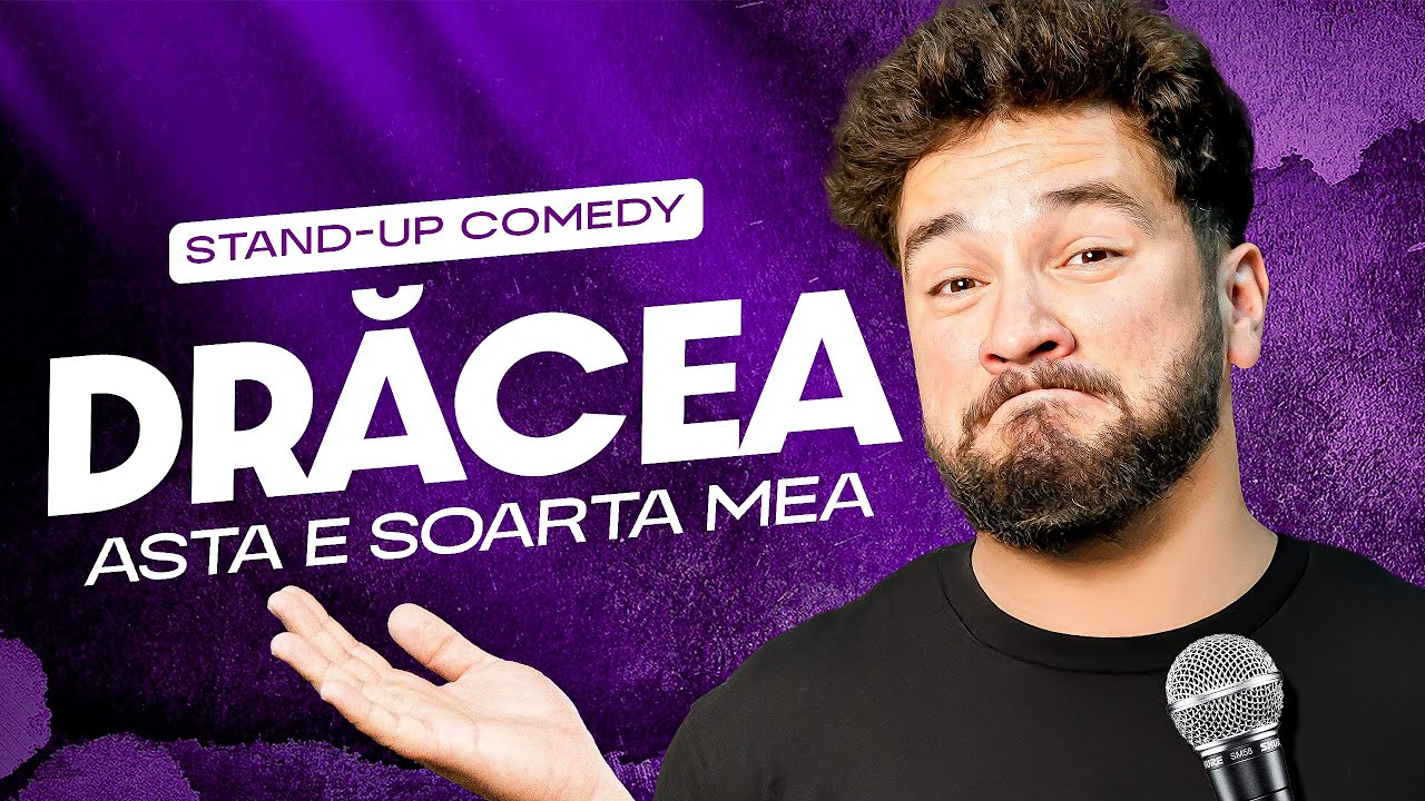 Drăcea | ASTA E SOARTA MEA | ⚠️ Atentie: Stand Up Comedy