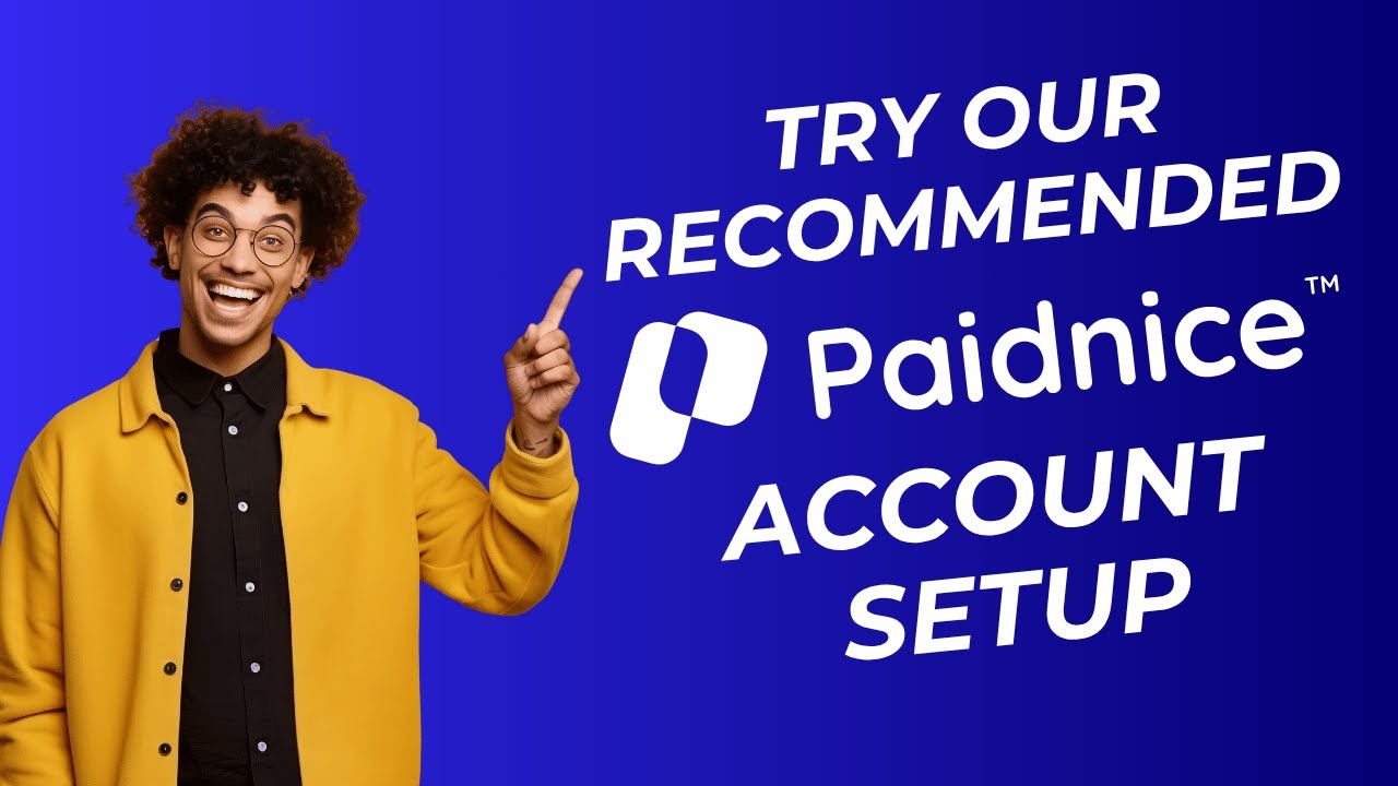 Recommended Account Setup for Paidnice: Reduce your DSO by 50%