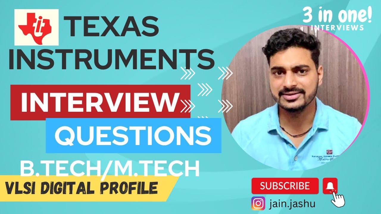 Texas Instruments Interview Questions 2023 | 3 Interviews Covered | VLSI | Placements | On-Campus