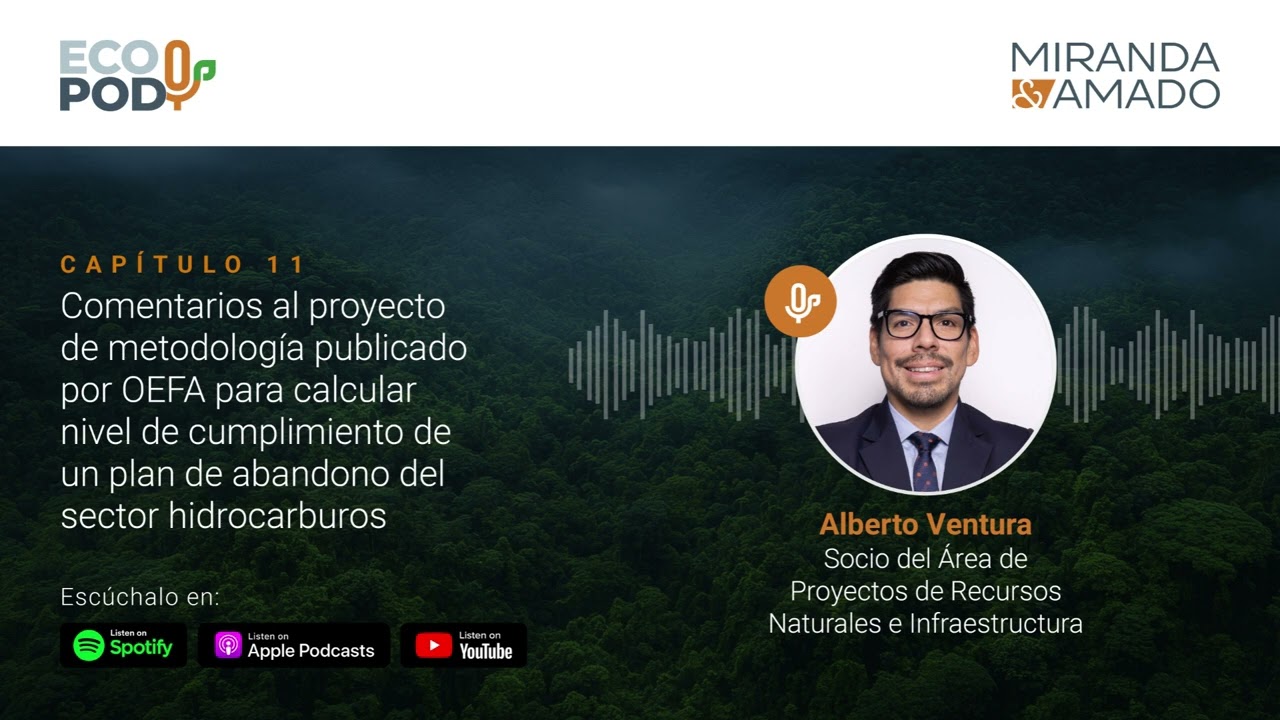 Capítulo 11: Proyecto de metodología OEFA sobre cumplimiento de planes de abandono en hidrocarburos