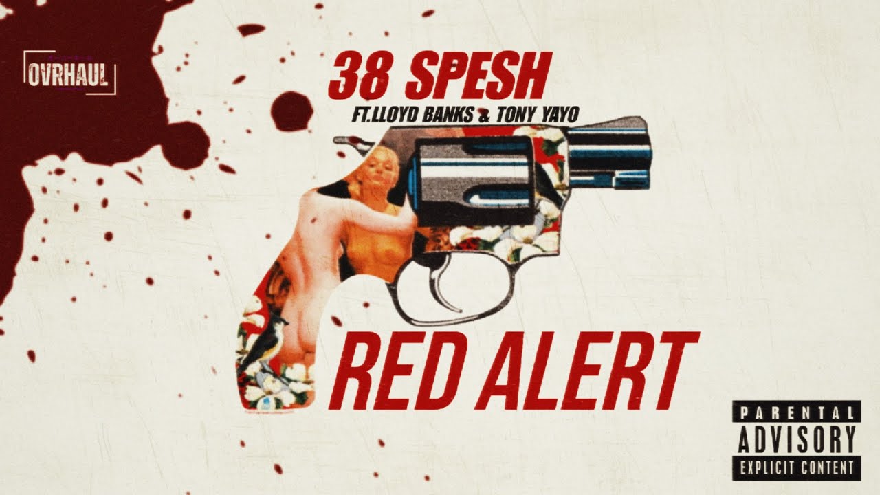38 SPESH FT. LLOYD BANKS & TONY YAYO 