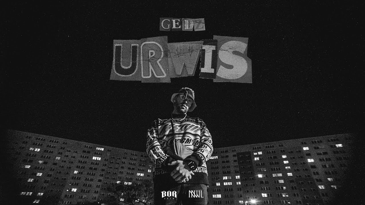 Gedz - Urwis (Official Video)