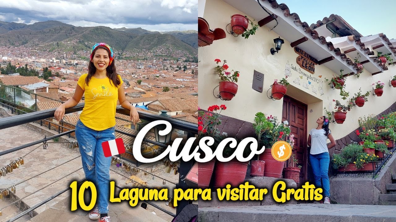 10 LUGARES GRATIS EN CUSCO: San Blas, 7 borreguitos, Acueducto Sapantiana - 2022