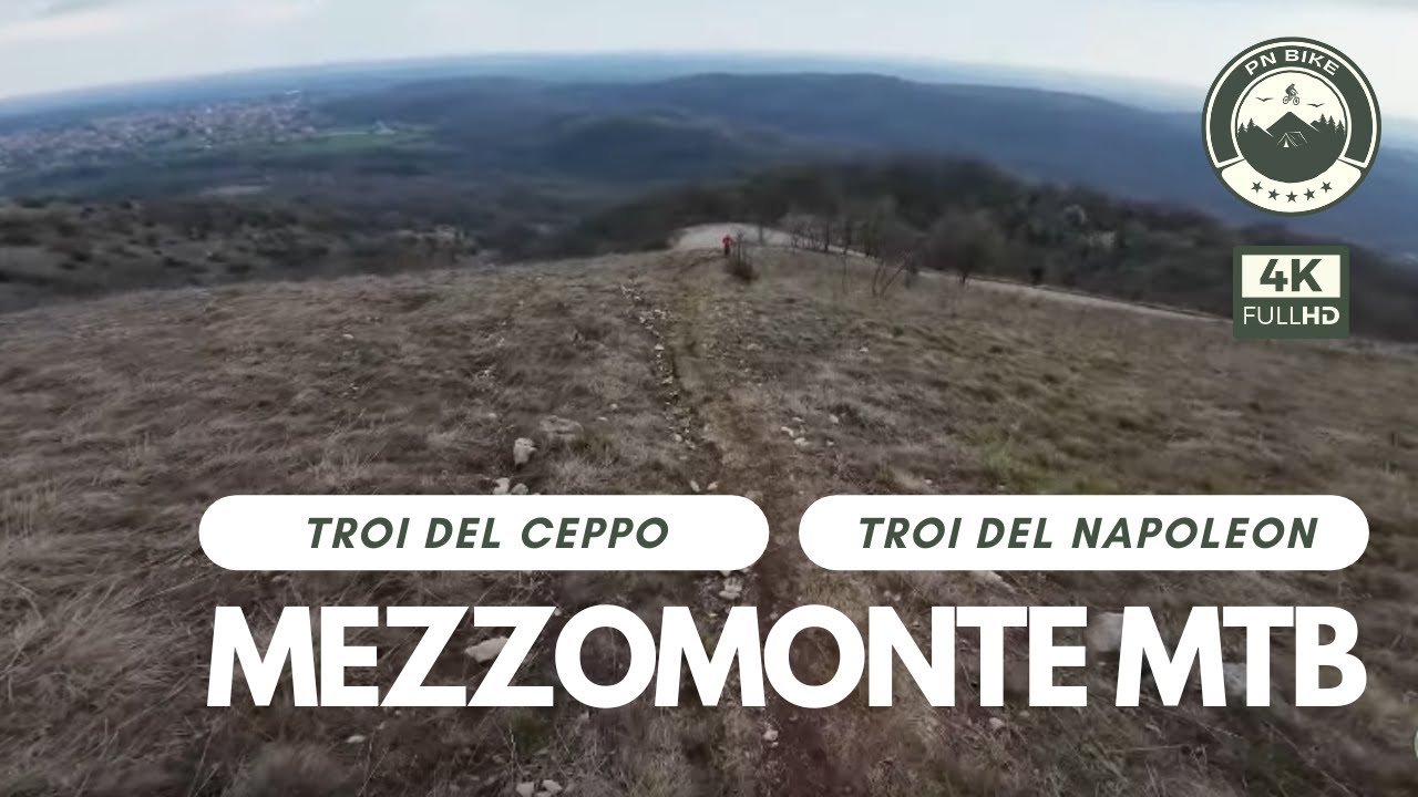 TROI DEL CEPPO - Variante 1 e 2 - TROI DEL NAPOLEON - Mezzomonte MTB