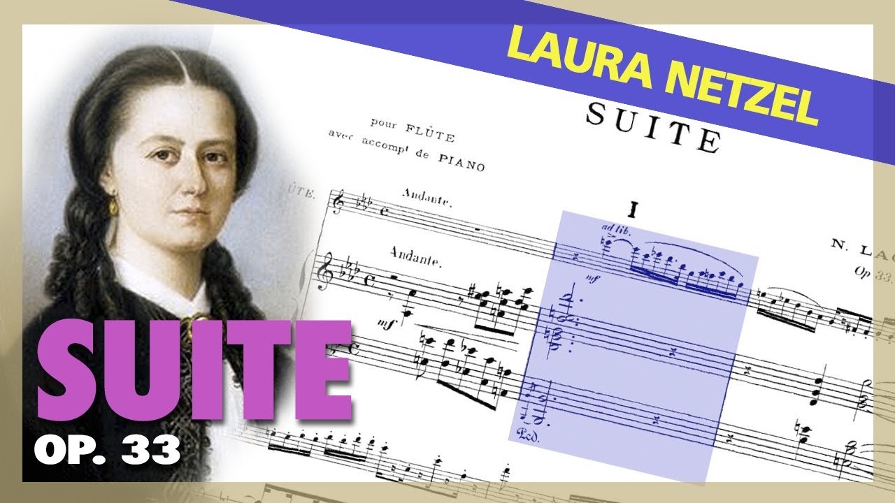 🎼  Laura NETZEL - Suite Op. 33 [For Flute & Piano]- (Sheet Music Scrolling)