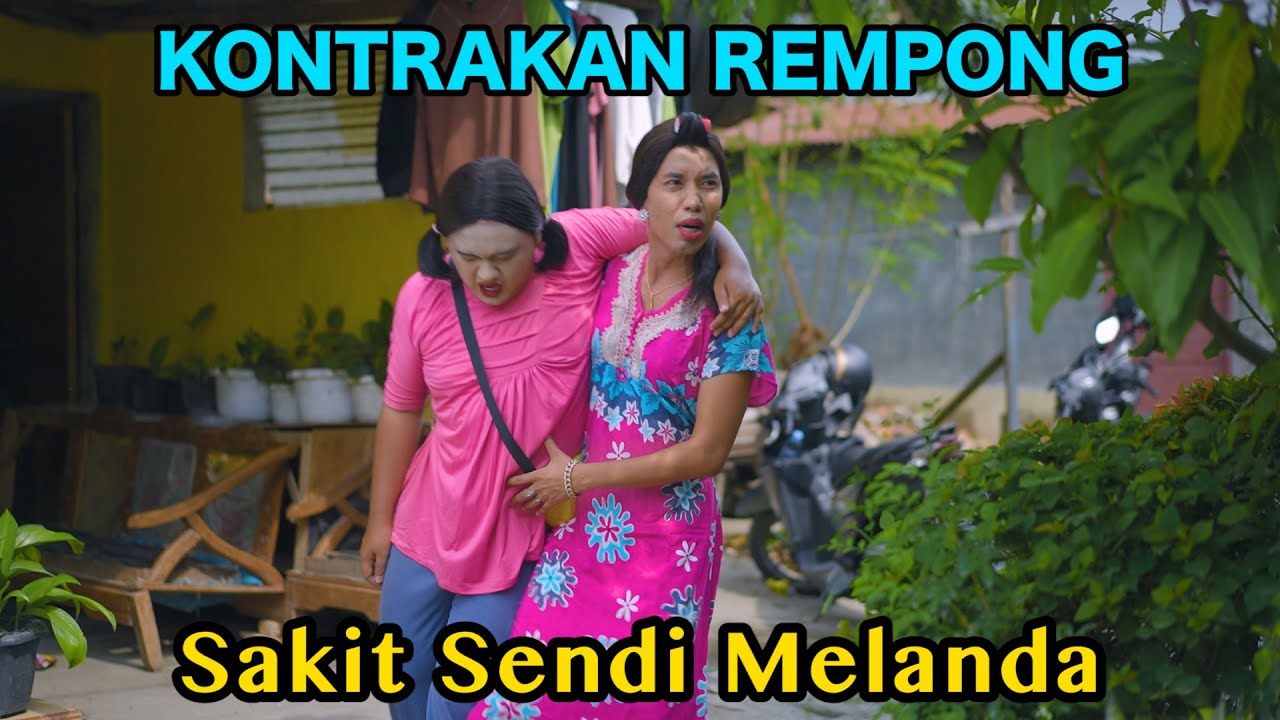 SAKIT SENDI MELANDA || KONTRAKAN REMPONG EPISODE 804