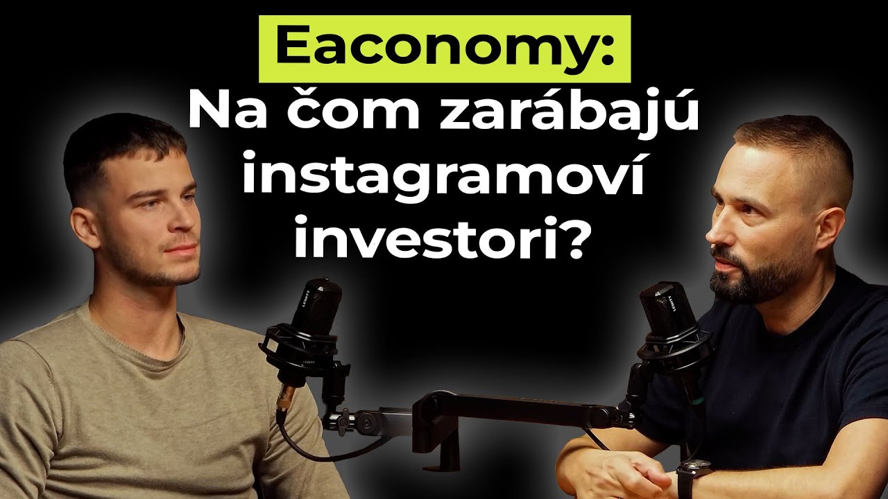 Eaconomy: Na čom zarábajú instagramoví investori? - Money Talk 33