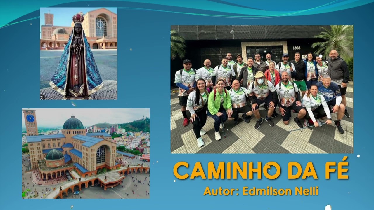 CAMINHO DA FÉ - Autor: Edmilson Nelli