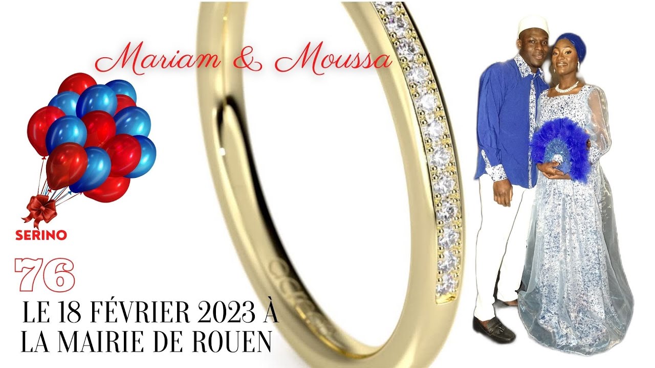 Mariage de  Mariam & Moussa du 18 Février 2023 à Rouen