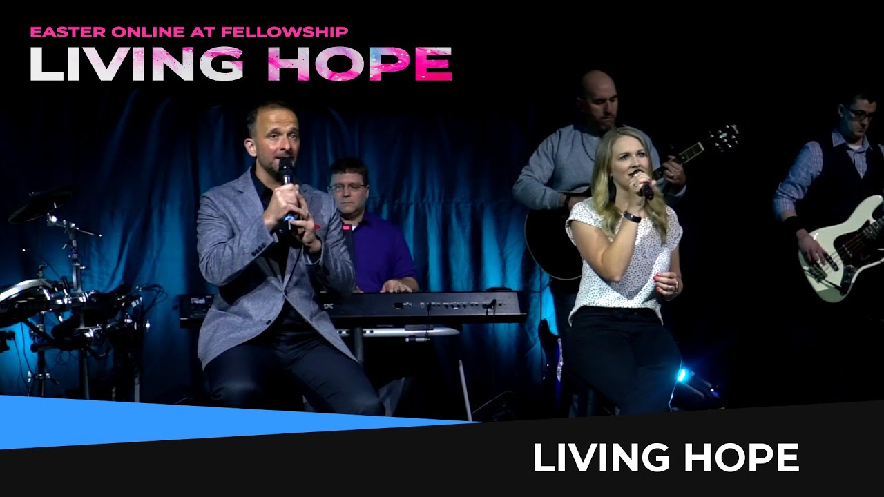 FBC Worship // Living Hope
