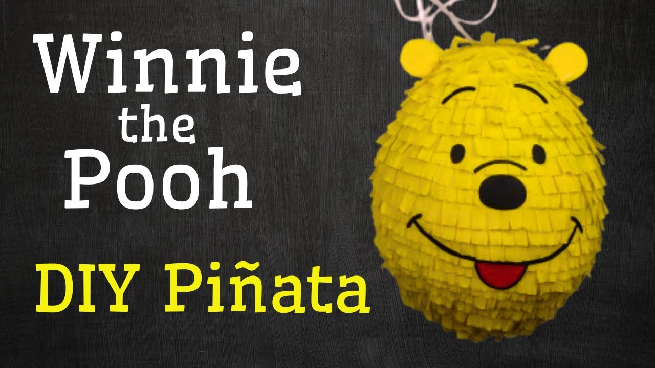 Winnie the Pooh Piñata. DIY Piñata
