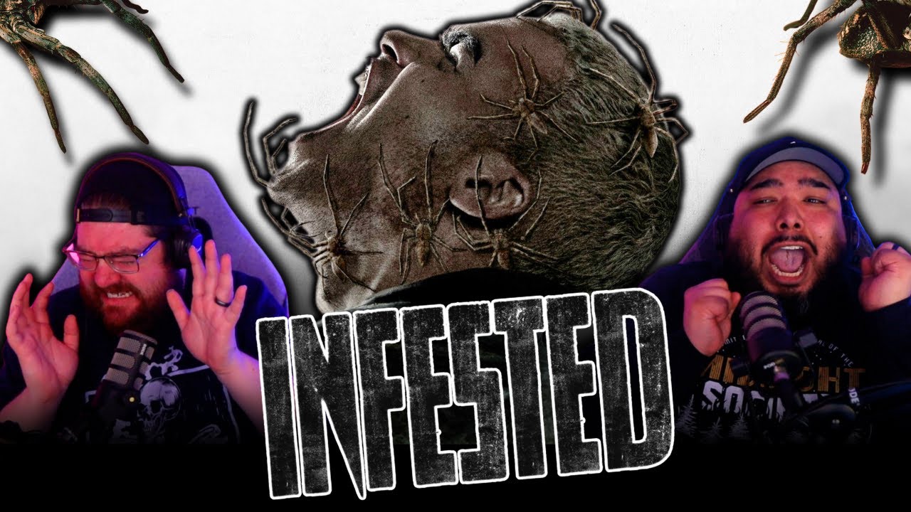 Infested (2024) FIRST TIME WATCH | Arachnophobia Activated!!
