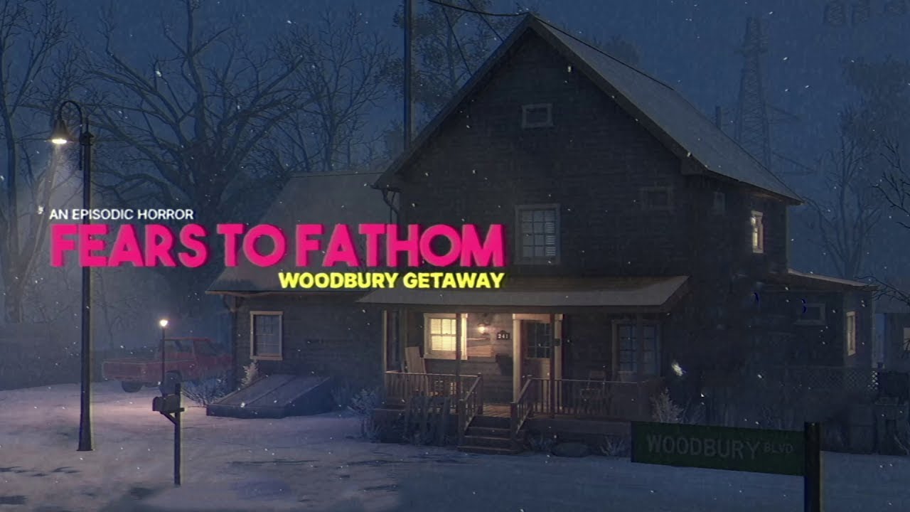 Fears to Fathom: Woodbury Getaway