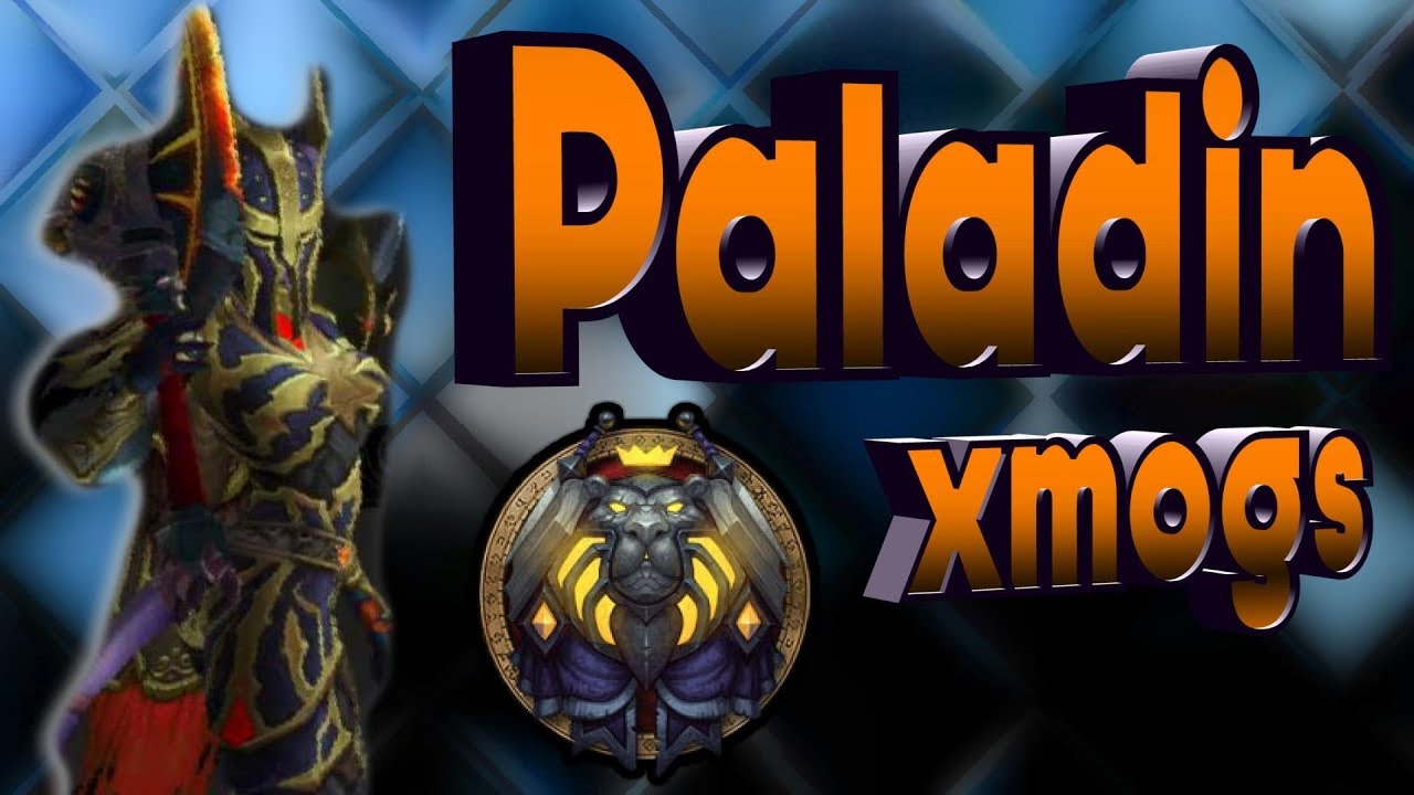 Wow BFA Paladin Transmogs - Doomed Redemption Xmog Set