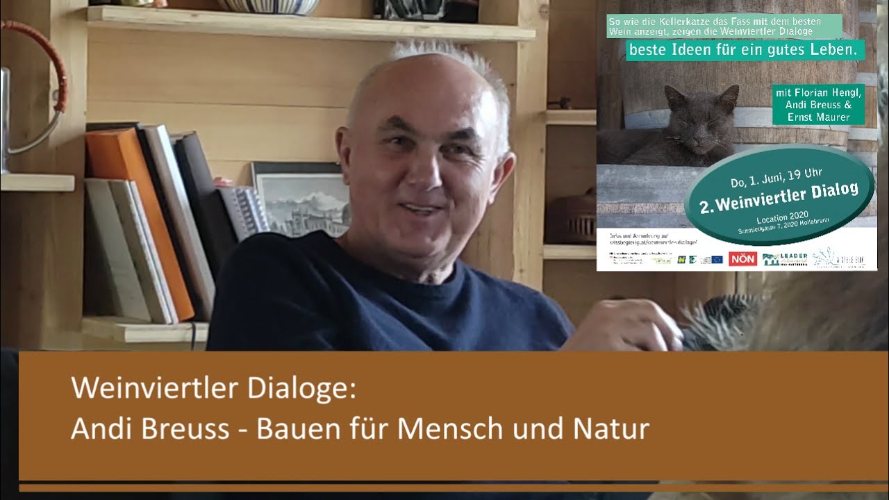 Weinviertler Dialoge: Andi Breuss & der Lehmbau