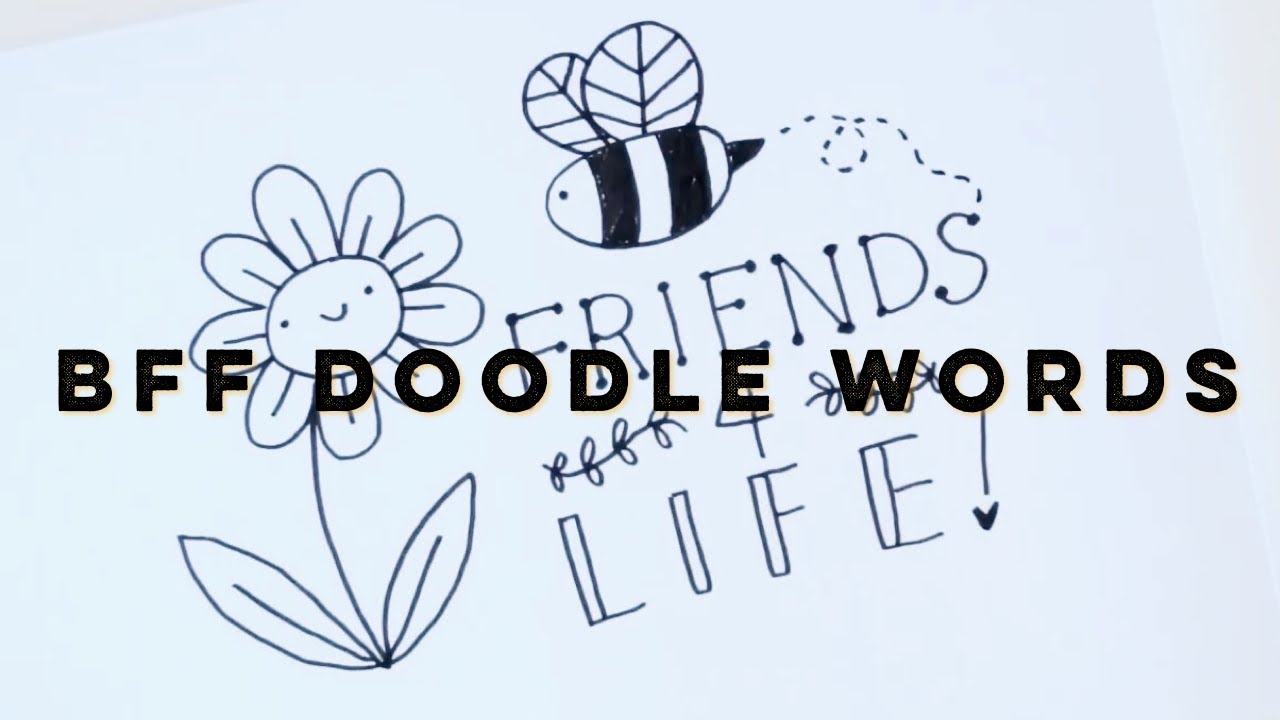 Doodle Words: Best Friends Theme | Doodles by Sarah