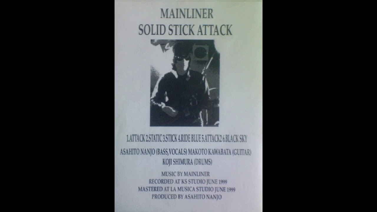 Mainliner - Solid Stick Attack (Noise, Psychedelic Rock/Japan/1999) [Full Album]