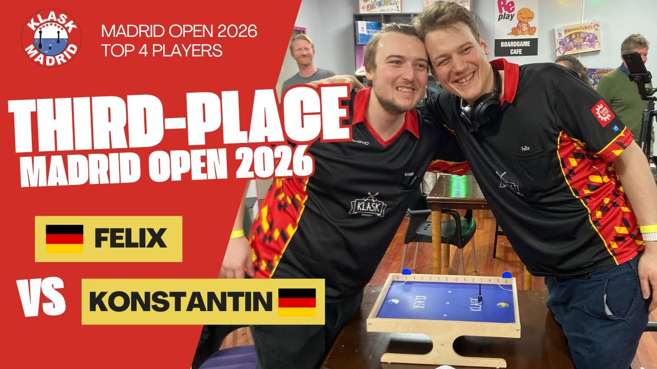 THIRD PLACE MATCH | KLASK MADRID OPEN 2026 | Felix vs Konstantin