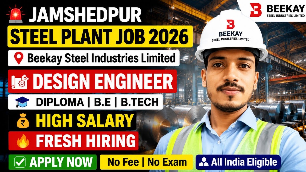 🔥 JAMSHEDPUR Steel Plant Recruitment 2026 | Design Engineer Jobs | Diploma, B.Tech, BE | Apply Now