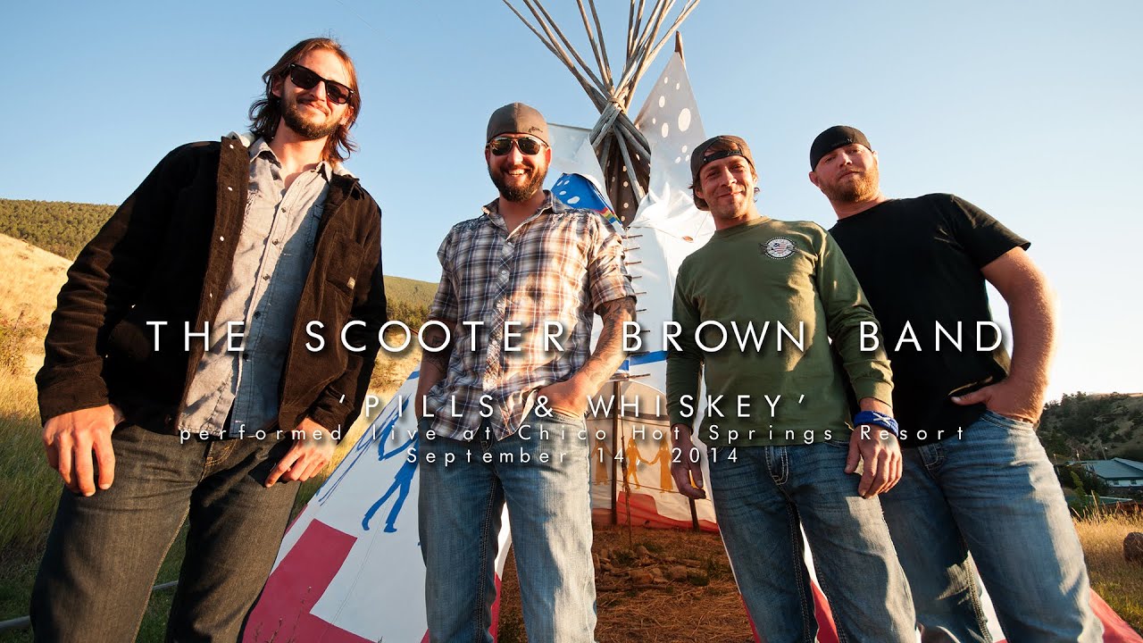 'Pills & Whiskey' by The Scooter Brown Band
