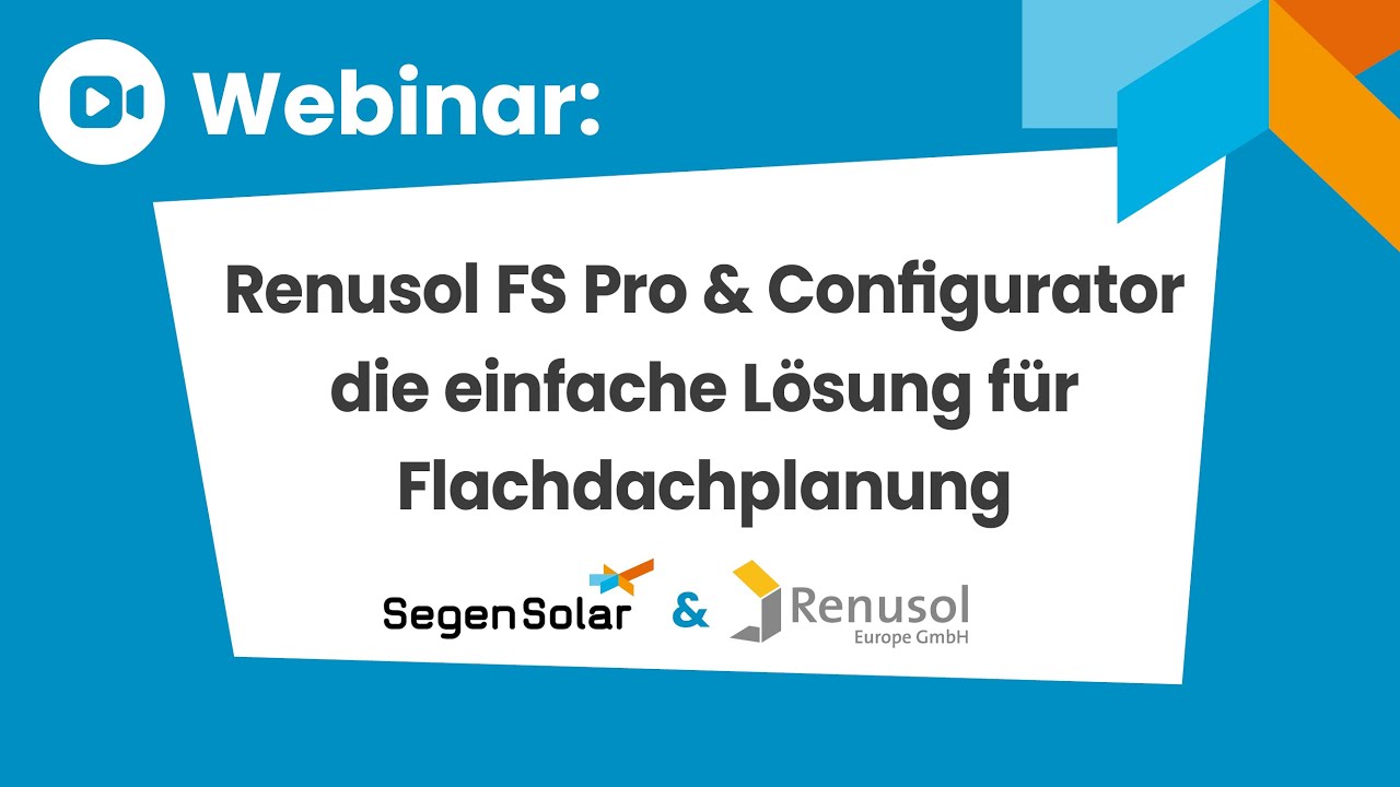 Renusol FS Pro & PV Configurator im SegenSolar Portal – die einfache Lösung für Flachdachplanung