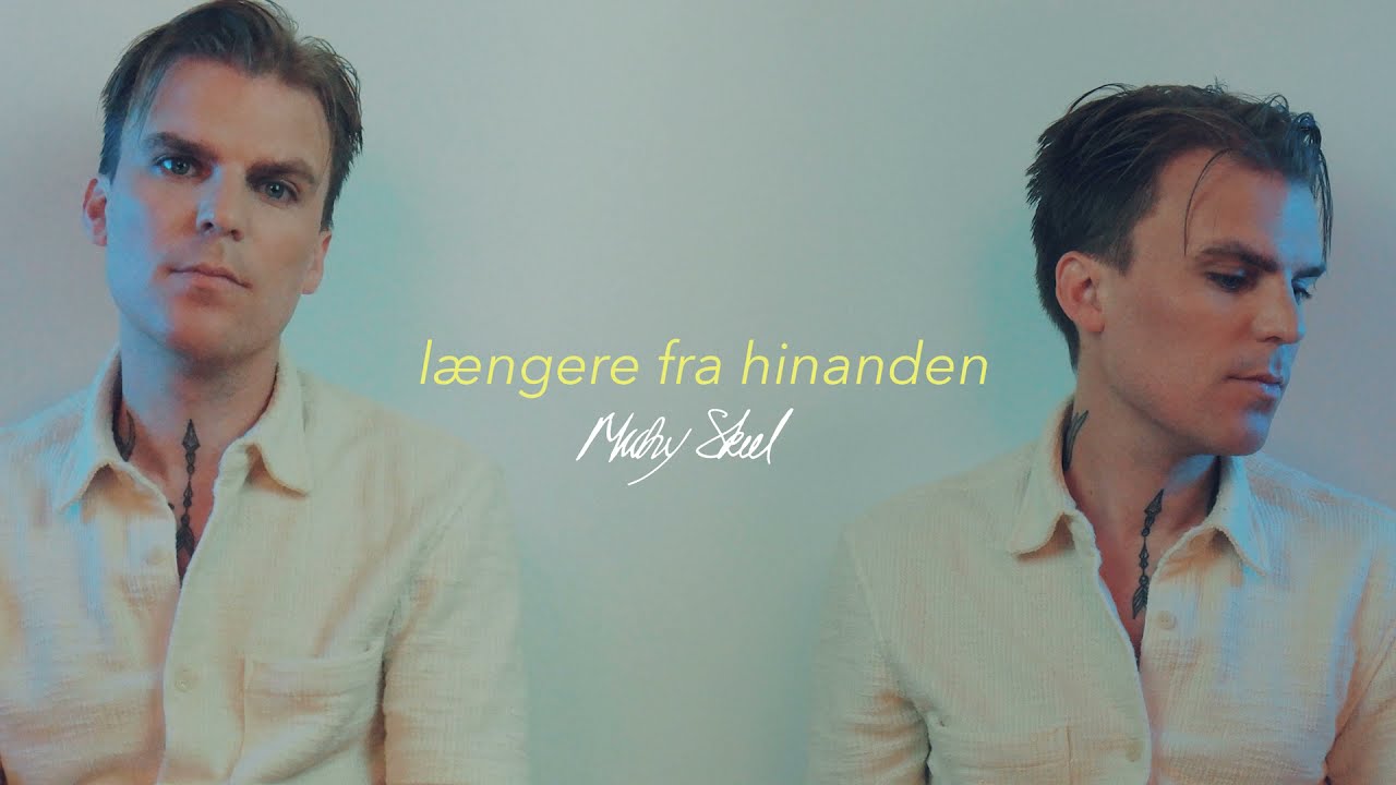 Micky Skeel - L&aelig;ngere Fra Hinanden (Officiel Audio Video)