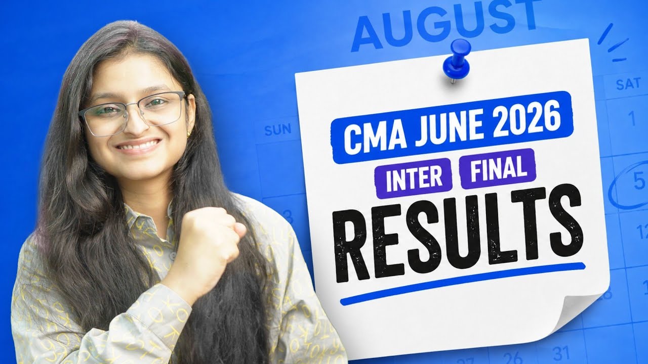 CMA Inter & Final Results June 2026 | CMA Palak Sharma