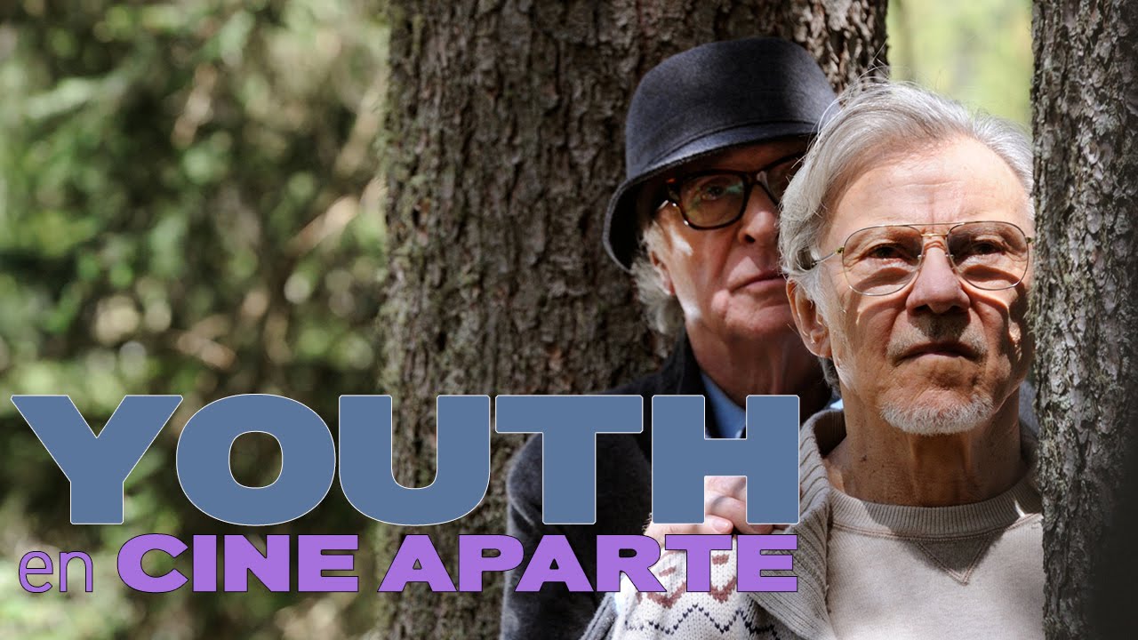 Cine aparte: Youth
