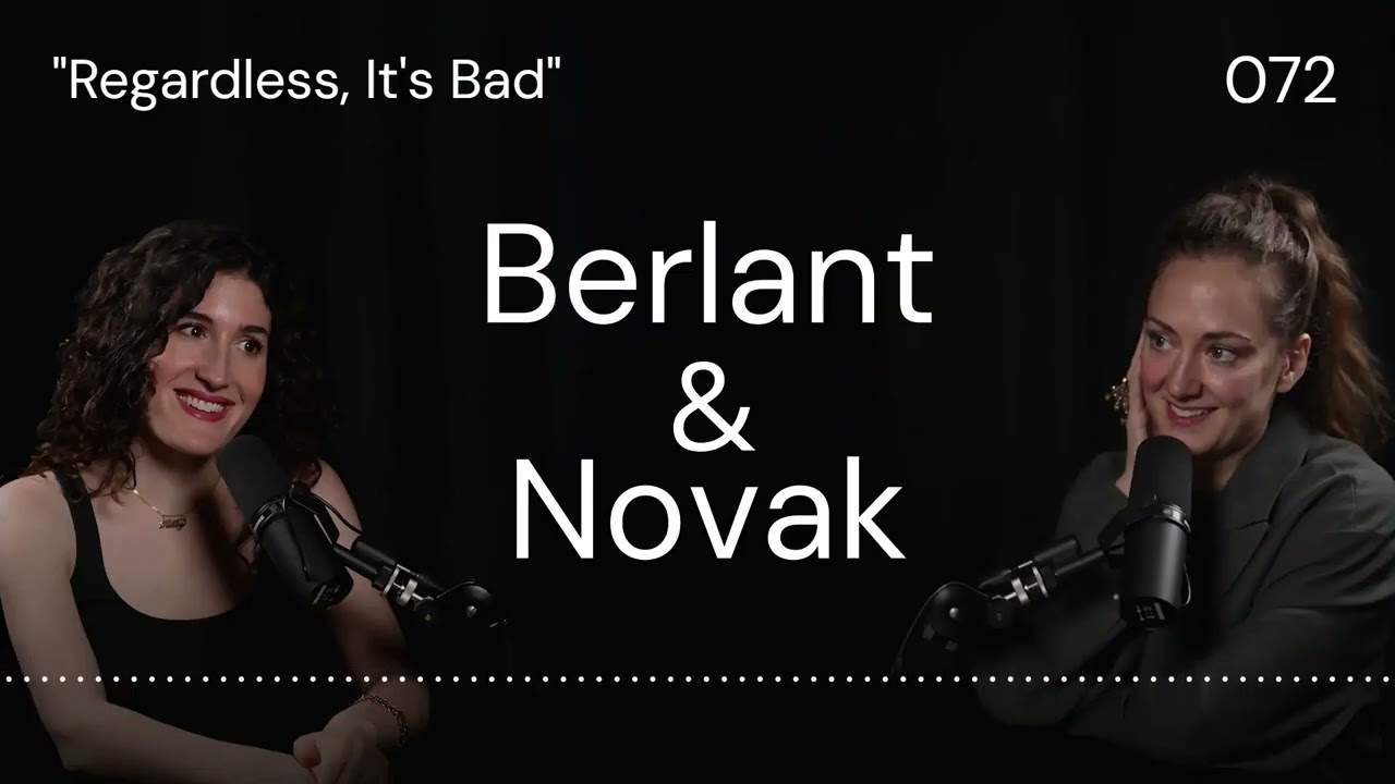 Podcast Berlant & Novak | Odcinek 072: &bdquo;Nieważne, jest źle&rdquo;