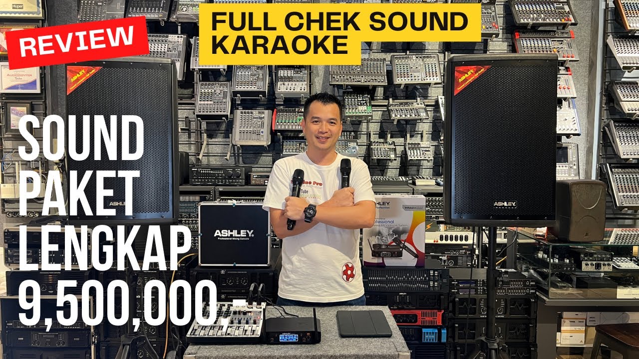 Sound Paket 9,500,000 Lengkap Full Ashley Audio #soundsystem