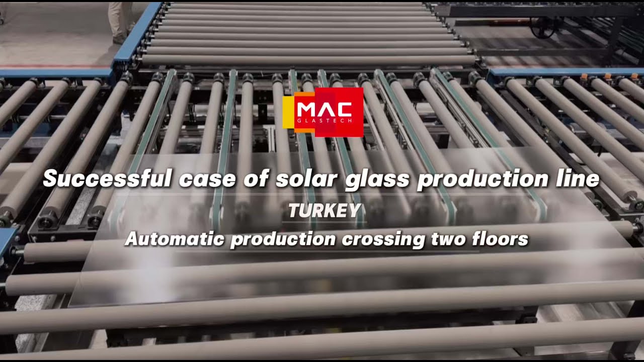 Successful case of solar glass production line Automatic production crossing two floors ---Turkey