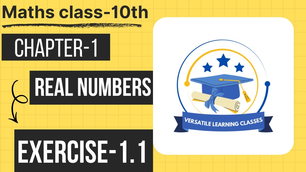 Class-10,Maths ch-1,REAL NUMBERS🔥||Ex-1.1||New NCERT||CBSE