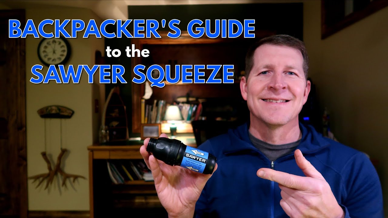 Backpacker's guide to the SAWYER SQUEEZE