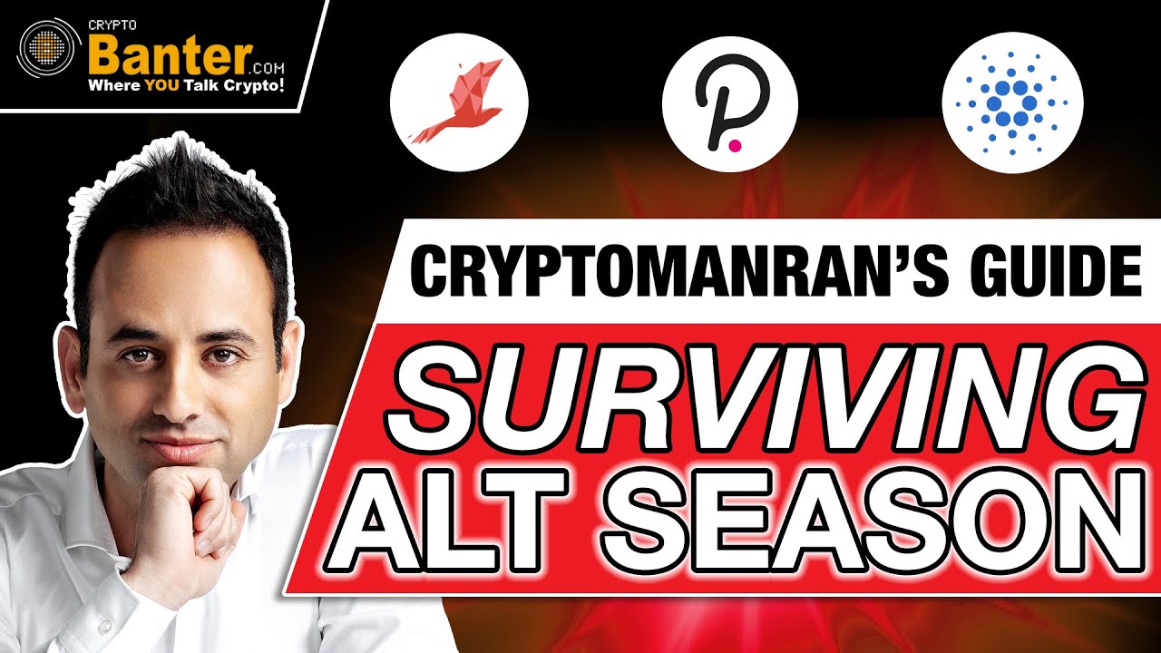 TUTORIAL 2 : CRYPTOMANRAN'S GUIDE TO SURVIVING ALT SEASON!