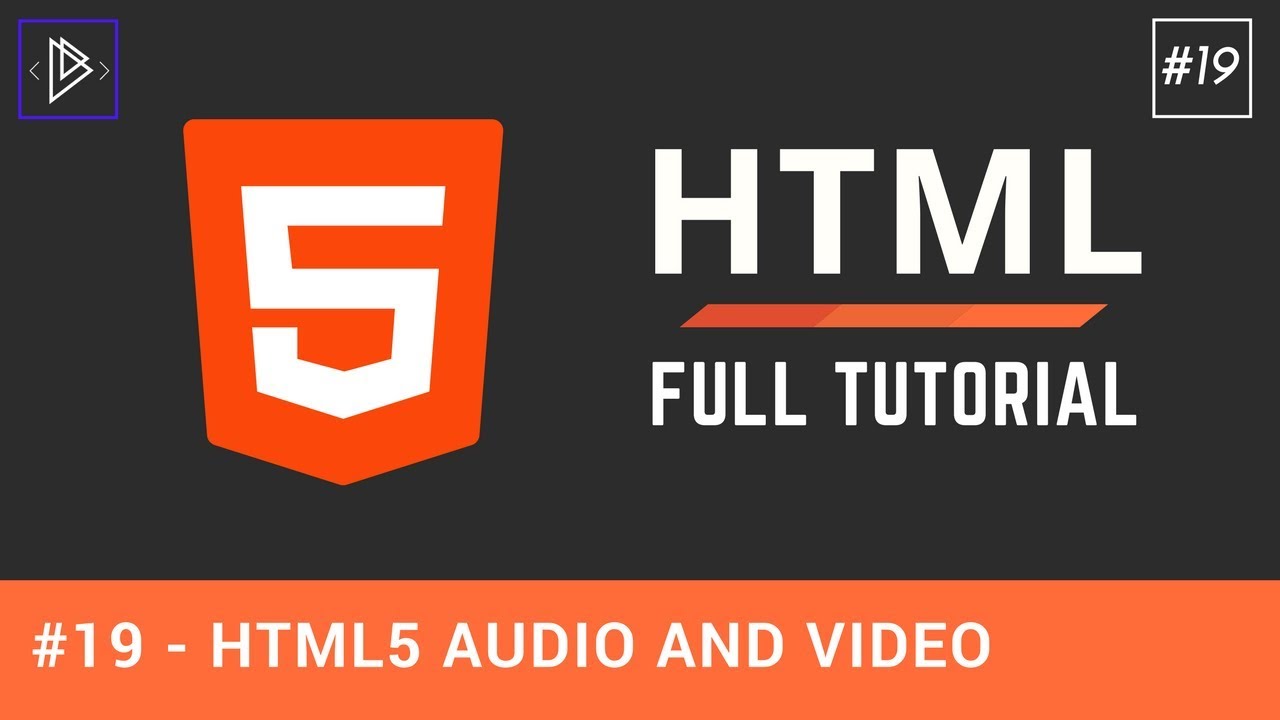 #19 - Теги HTML5 Audio и Video - Полное руководство по HTML