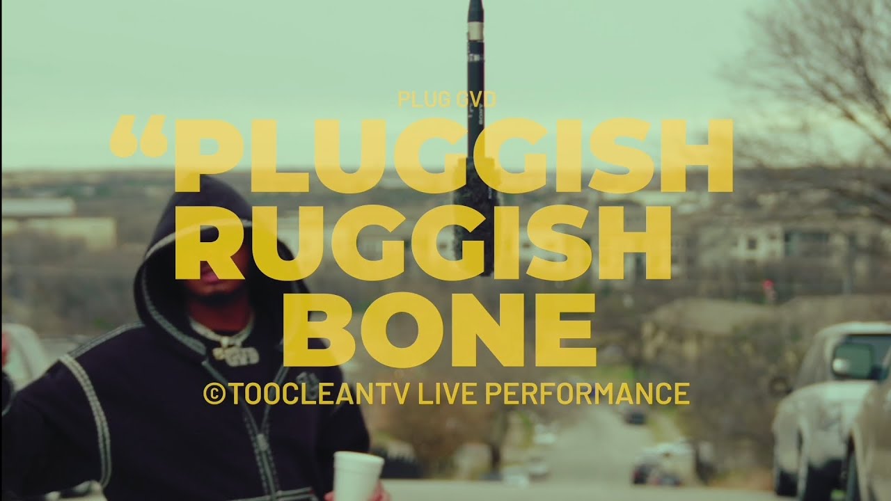 Plug Gvd Live Performance (Pluggish Ruggish Bone) Shot by toocleanproductions
