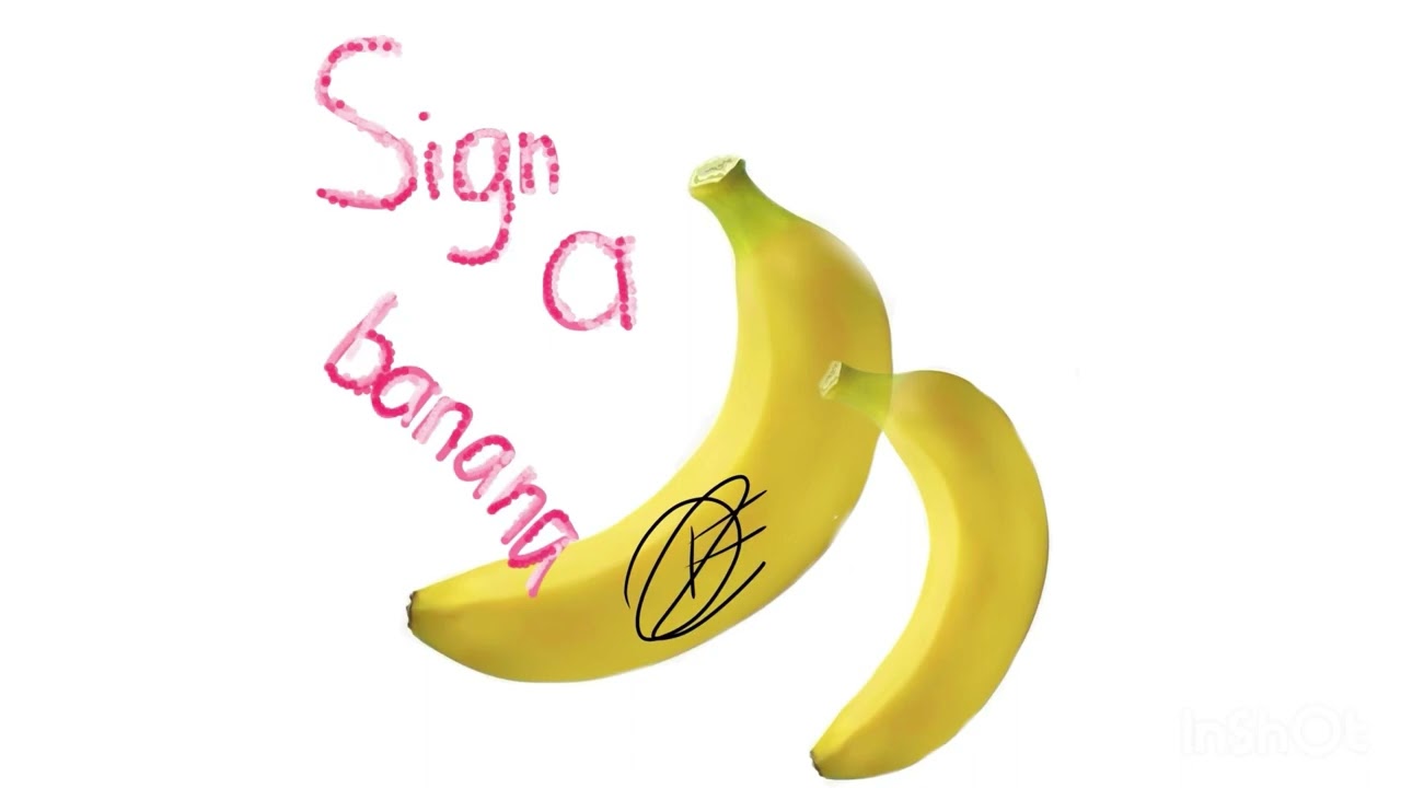 Diane Enaid - Sign a banana