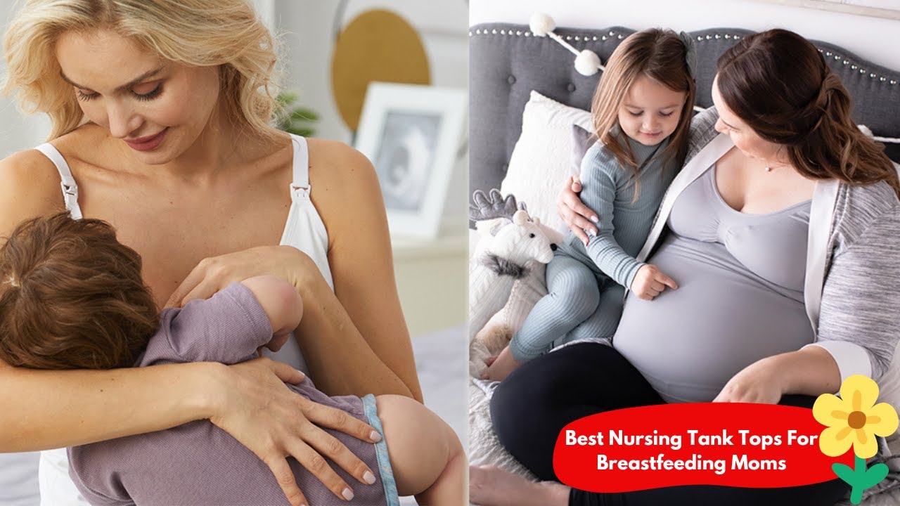 ✅Top 5 Best Nursing Tank Tops Reviews For Breastfeeding Moms