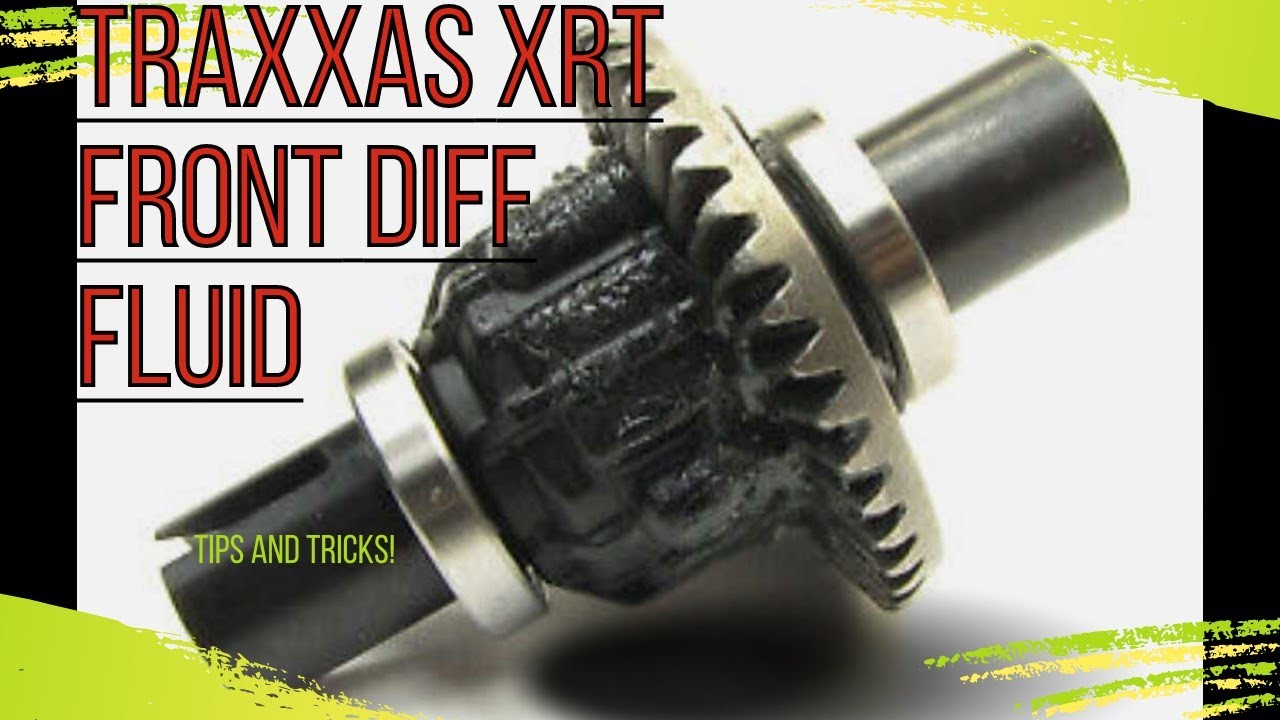 TRAXXAS XRT | DIFFERENTIAL FLUID | TIPS