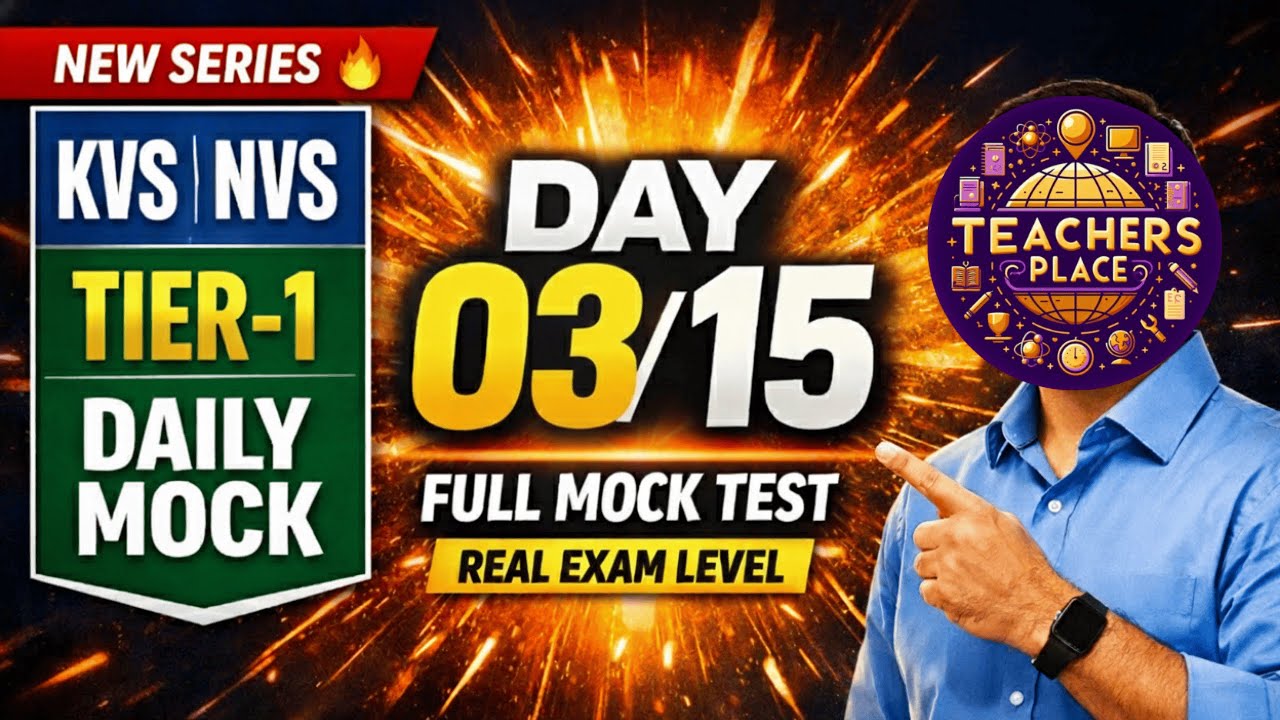Day 03/15 🔥 KVS NVS Tier 1 Full Mock Test | Daily Practice for Selection