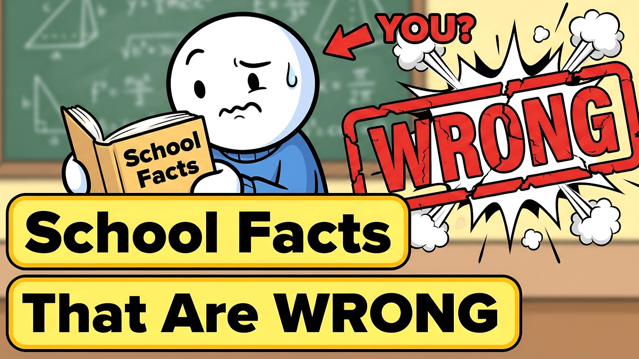 10 ‘Facts’ You Were Taught in School That Are Completely Wrong