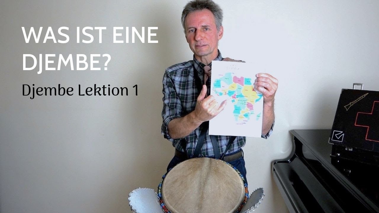Djembe - Lektion 1: Was ist eine Djembe?