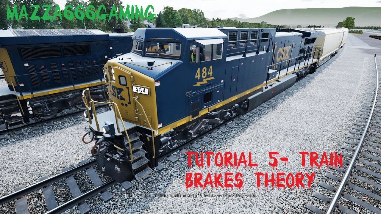 TSW : Train Sim World - My Train Career - Tutorial 5 Train Brakes Theory - GTX960