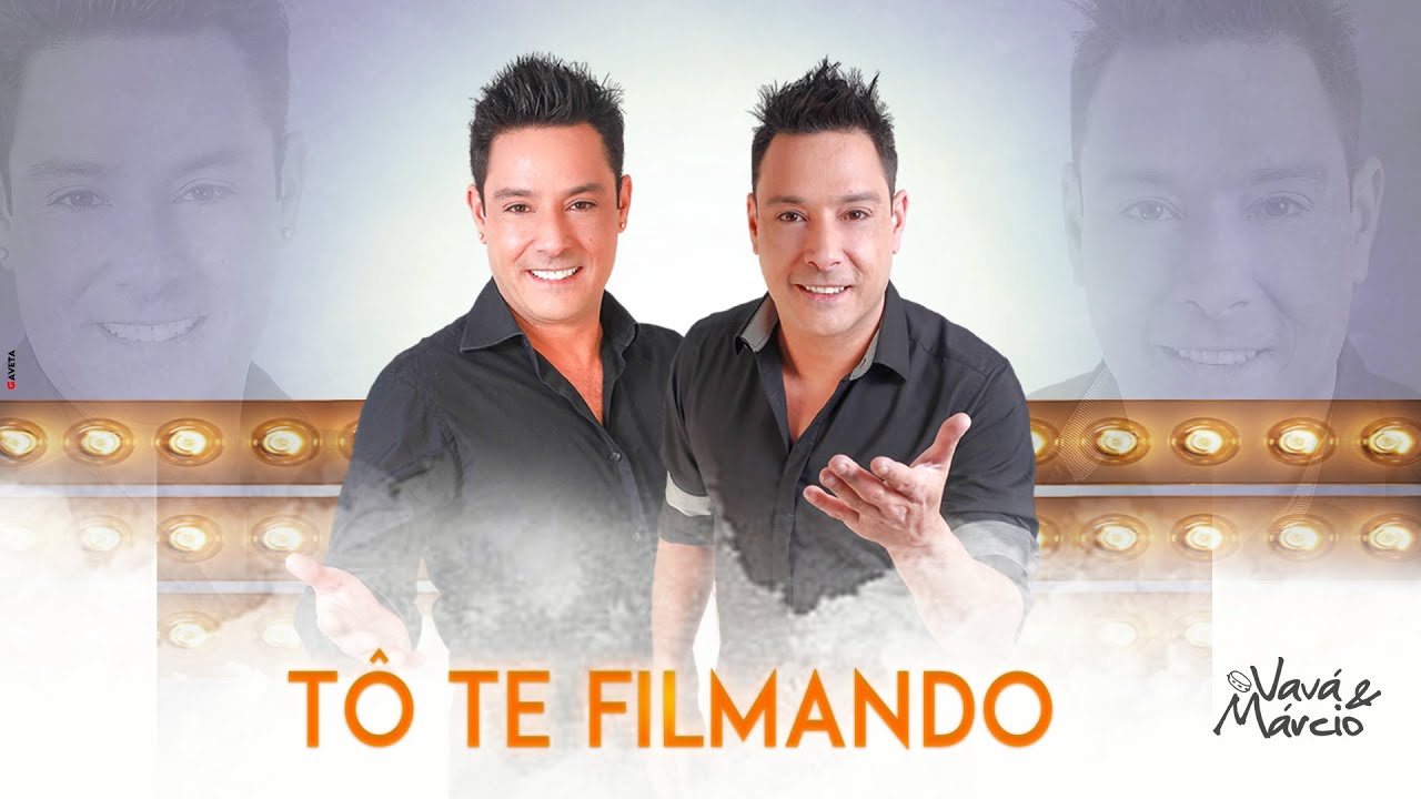 Vavá e Márcio | Tô Te Filmando