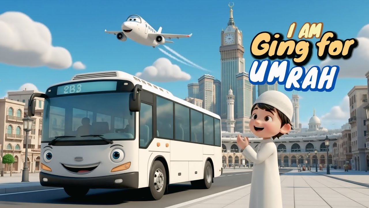 I am Going For Umrah - Alhamdulillah | Muslim kids Nursery Rhymes | Umair kids Network 