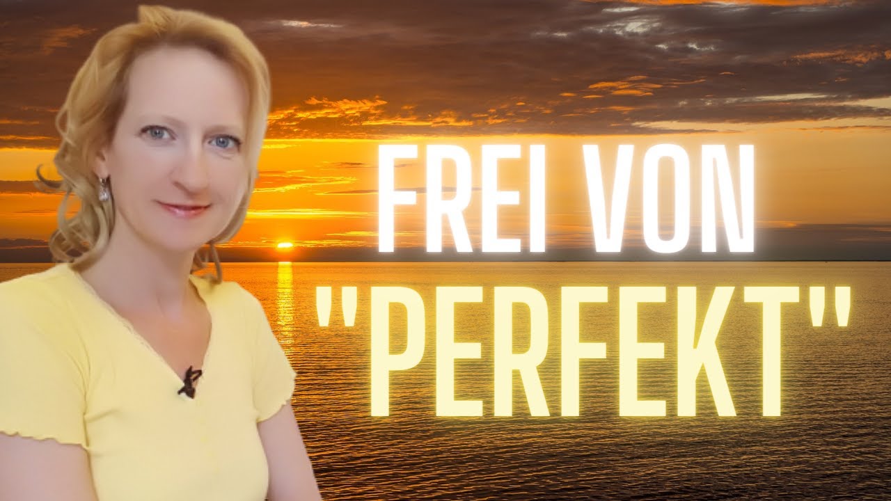 DU BIST NICHT HIER, UM PERFEKT ZU SEIN! - Mel Rentmeister
