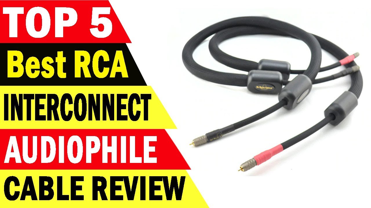 Top 5 Best RCA INTERCONNECT AUDIOPHILE CABLE Review 2021
