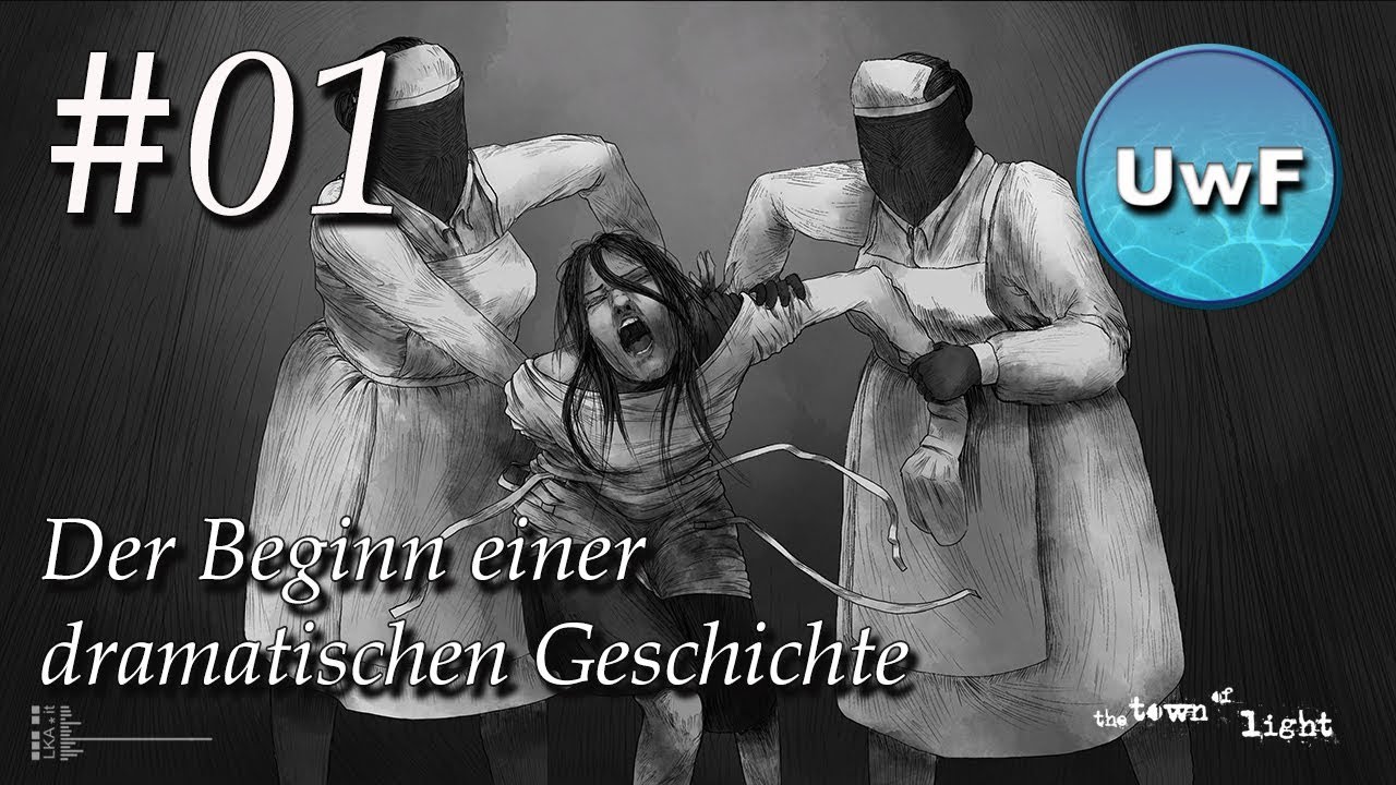 The Town of Light #01 | Eine dramatische Geschichte eines jungen M&auml;dchens nach Wahrer Begebenheit
