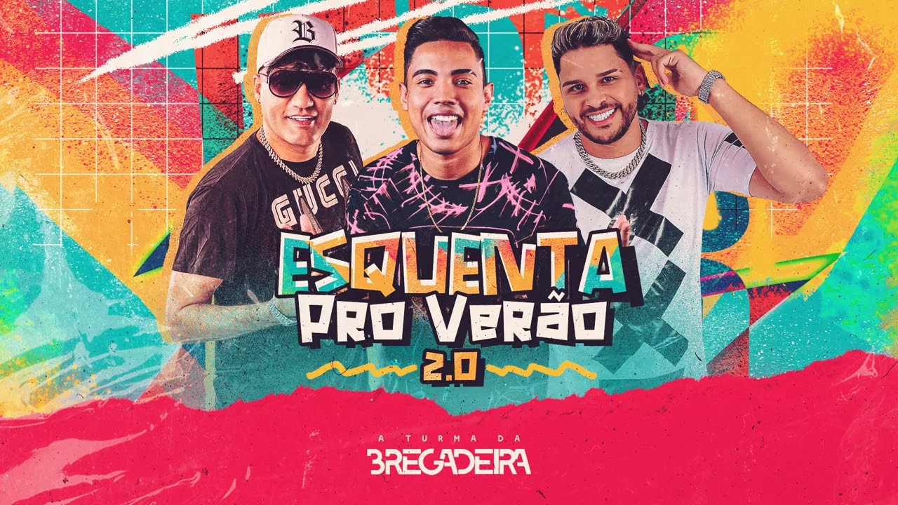 A TURMA DA BREGADEIRA - ESQUENTA PRO VERÃO 2.0