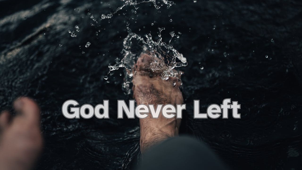 God Never Left | A Powerful Gospel Song About Faith and Healing